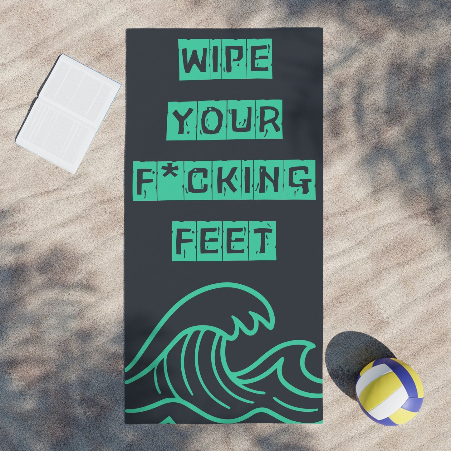 Beach Towel — "Wipe Your F*cking Feet" Ocean Wave Beach Towel (Funny, Bold) - NautiCurl LLC