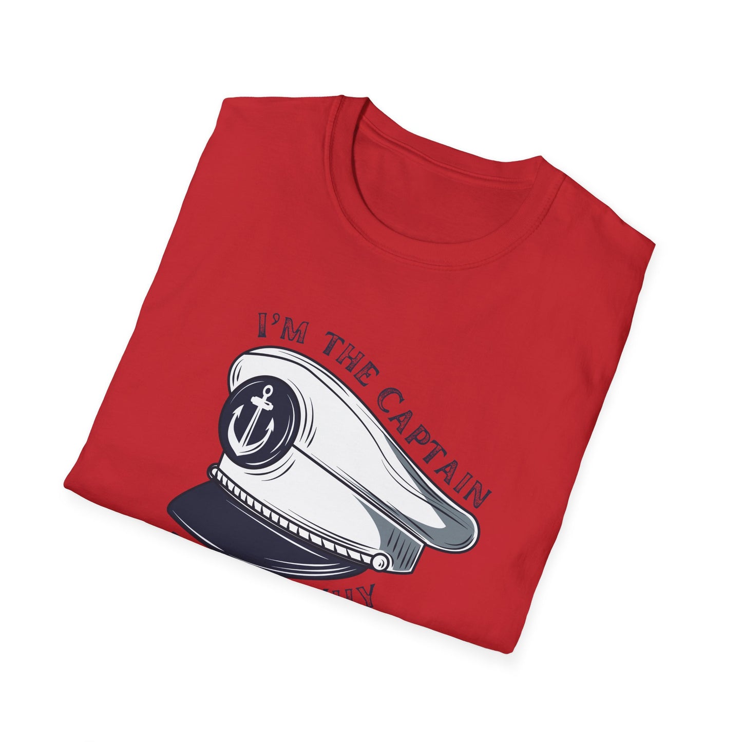 I'm The Captain That's Why T-Shirt | Captain Hat Nautical Anchor Design - NautiCurl LLC