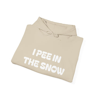 I Pee in the Snow Hoodie | Funny Winter Phrase Sweatshirt - NautiCurl LLC