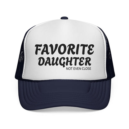 Favorite Daughter Trucker Cap | Mesh Baseball Hat - NautiCurl LLC