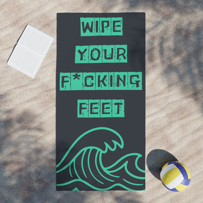 Beach Towel — "Wipe Your F*cking Feet" Ocean Wave Beach Towel (Funny, Bold) - NautiCurl LLC