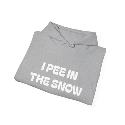 I Pee in the Snow Hoodie | Funny Winter Phrase Sweatshirt - NautiCurl LLC