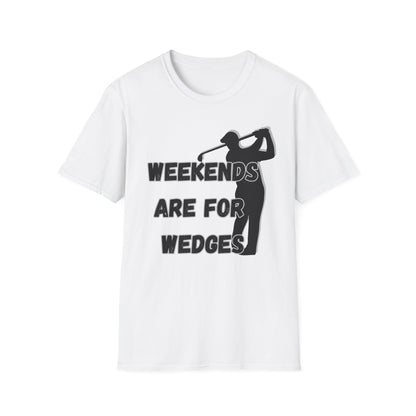 Weekends Are For Wedges T-Shirt | Golf Golfer Silhouette - NautiCurl LLC