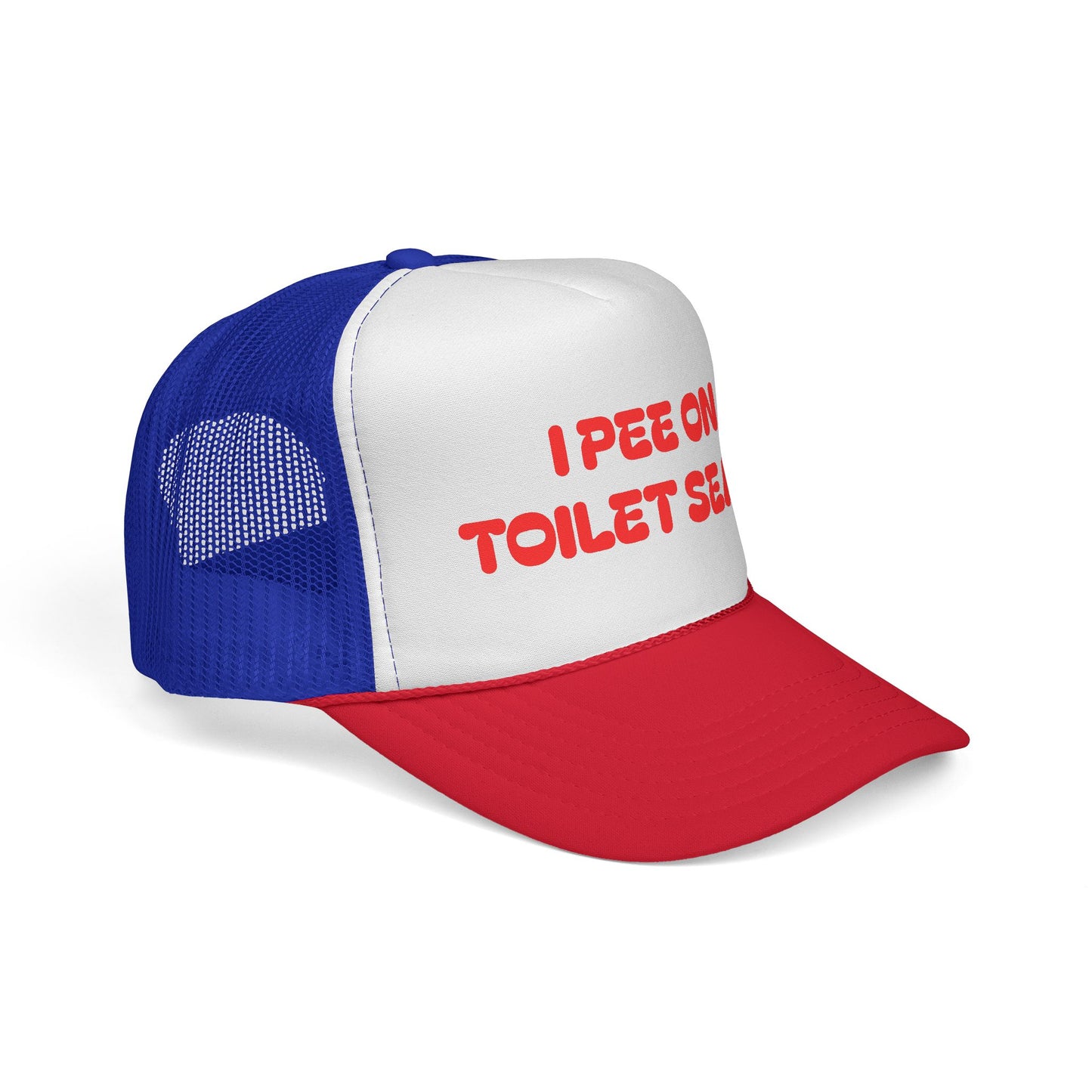 I Pee on Toilet Seats Trucker Cap | Funny Winter Hat - NautiCurl LLC