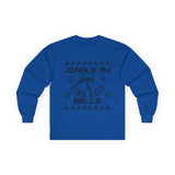 Jingle My Bells long sleeve tee | Christmas bells ugly sweater style