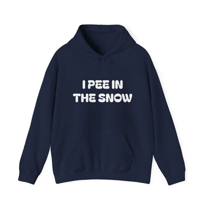 I Pee in the Snow Hoodie | Funny Winter Phrase Sweatshirt - NautiCurl LLC