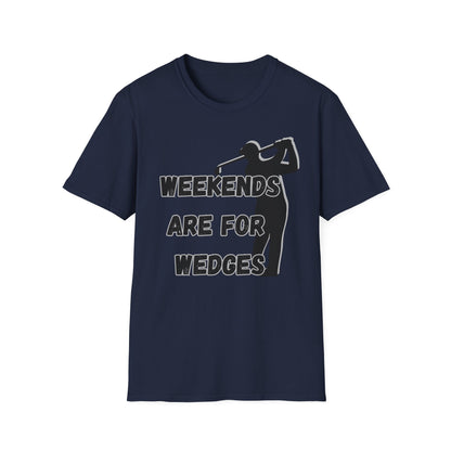 Weekends Are For Wedges T-Shirt | Golf Golfer Silhouette - NautiCurl LLC