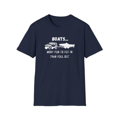 Boats...More Fun To Put in Than Pull Out T-Shirt | Funny Witty Tee - NautiCurl LLC
