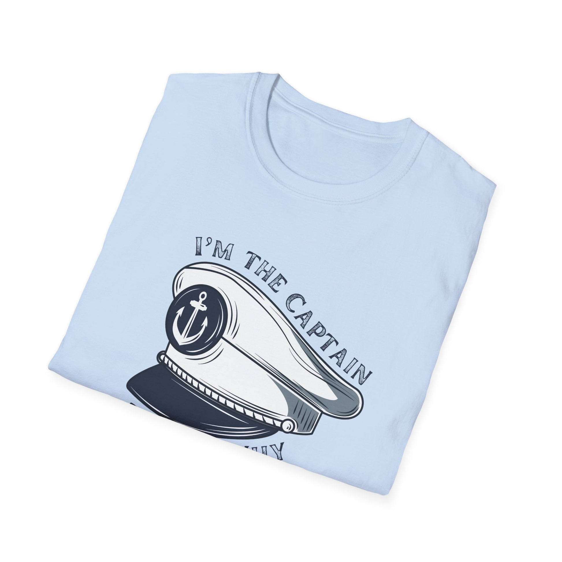 I'm The Captain That's Why T-Shirt | Captain Hat Nautical Anchor Design - NautiCurl LLC