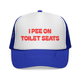 I Pee on Toilet Seats Trucker Cap | Funny Winter Hat