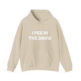 I Pee in the Snow Hoodie | Funny Winter Phrase Sweatshirt