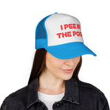 I Pee in the Pool Trucker Cap | Funny Winter Hat