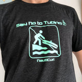 Funny boating shirt - Say no to tubing NautiCurl wakesurfing tshirt