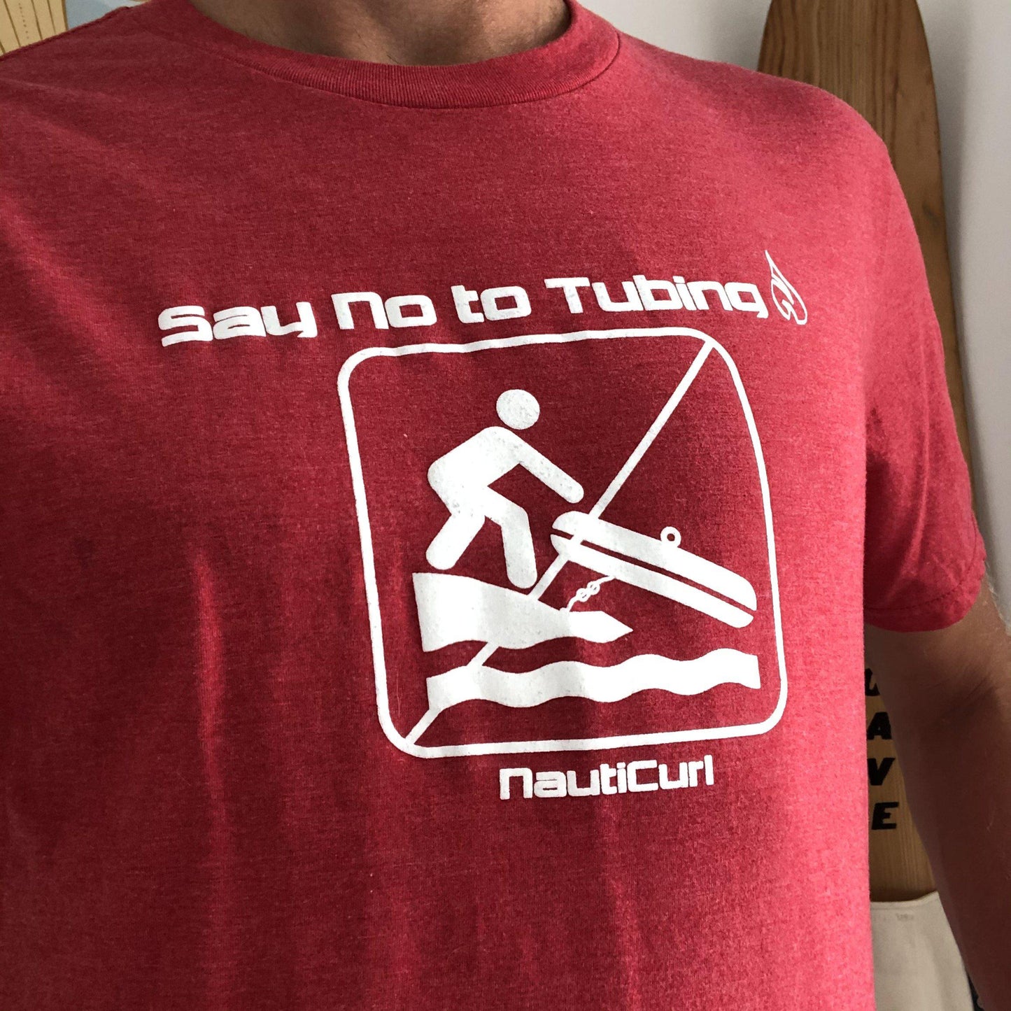 Say No to Tubing - NautiCurl funny boating shirt - Wakesurfing wakeboarding